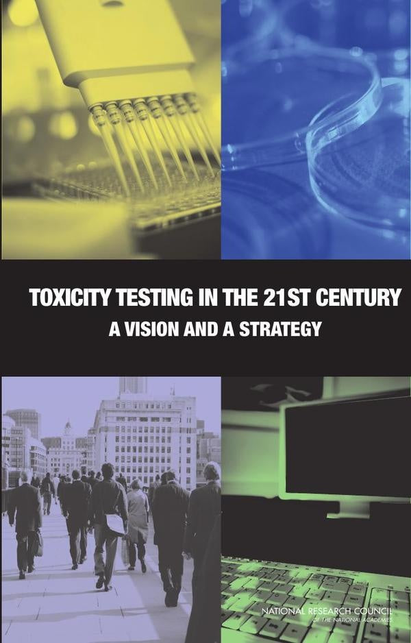 Toxicity Testing in the 21st Century | HEINRICH / AA.VV. HOFFMANN
