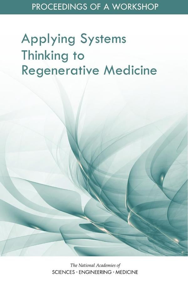 Applying Systems Thinking to Regenerative Medicine | HEINRICH / AA.VV. HOFFMANN