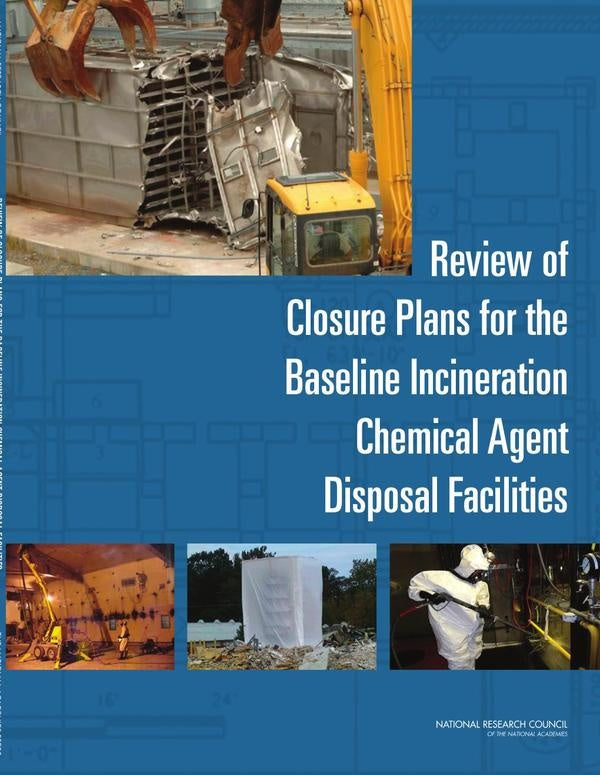 Review of Closure Plans for the Baseline Incineration Chemical Agent Disposal Facilities | HEINRICH / AA.VV. HOFFMANN