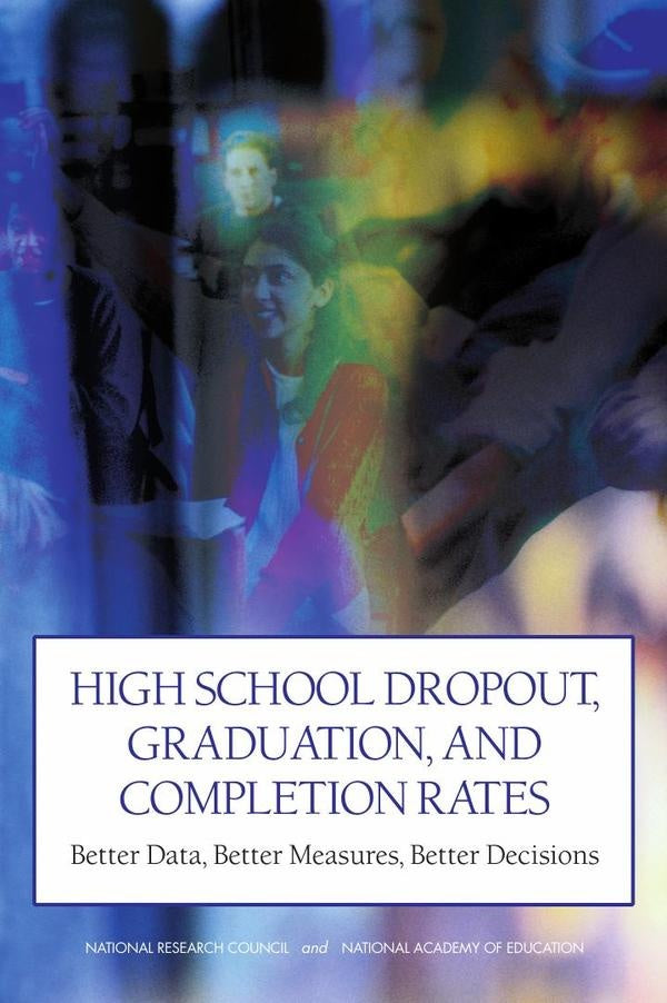 High School Dropout, Graduation, and Completion Rates | HEINRICH / AA.VV. HOFFMANN