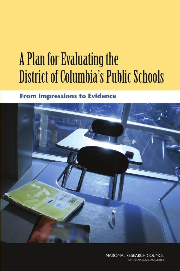 A Plan for Evaluating the District of Columbias Public Schools | HEINRICH / AA.VV. HOFFMANN