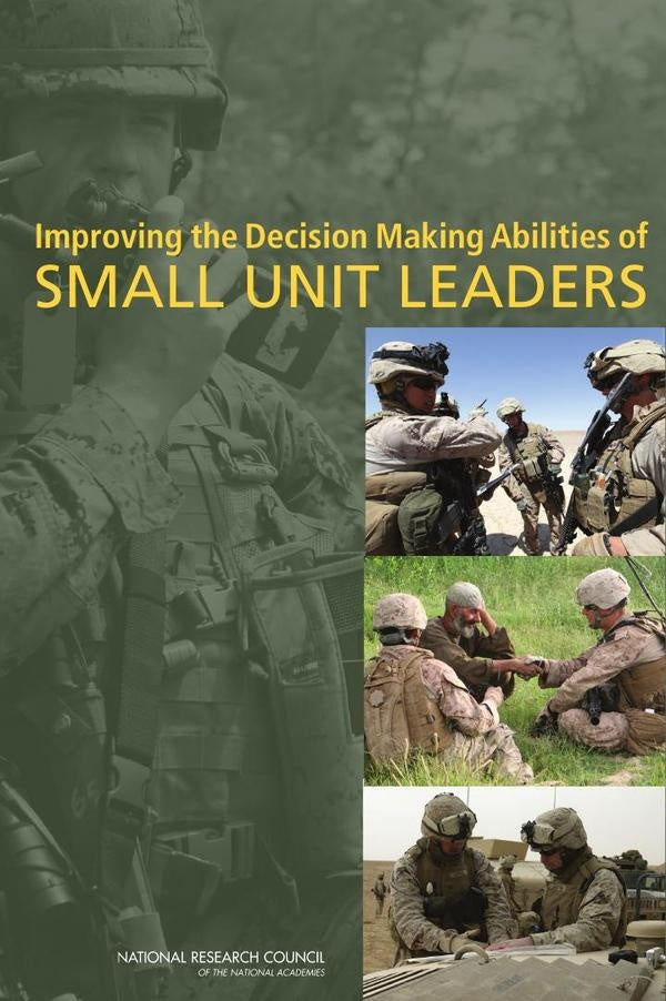 Improving the Decision Making Abilities of Small Unit Leaders | HEINRICH / AA.VV. HOFFMANN