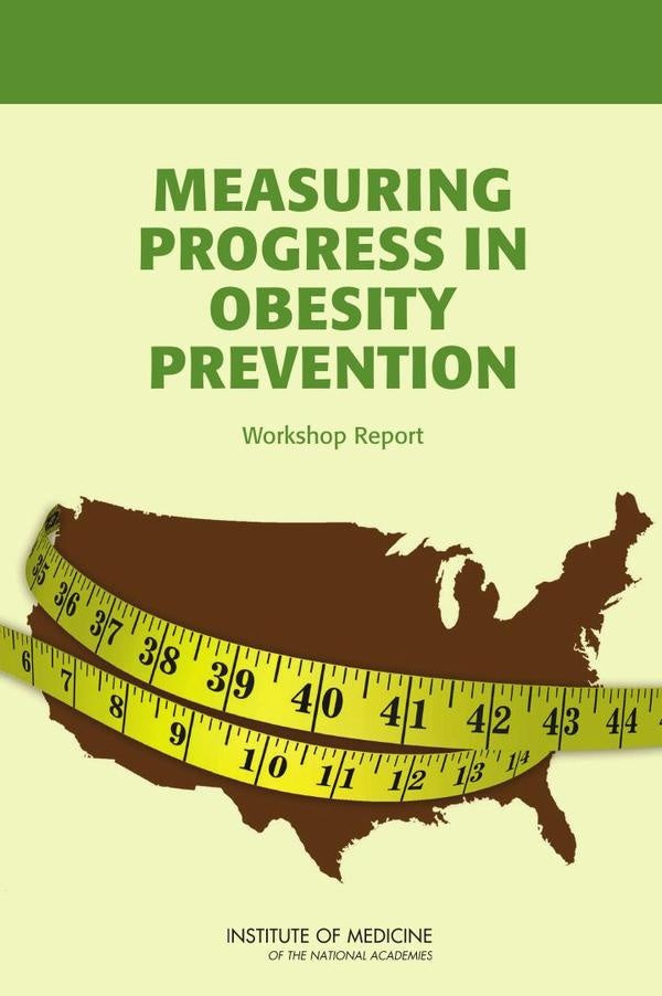 Measuring Progress in Obesity Prevention | HEINRICH / AA.VV. HOFFMANN