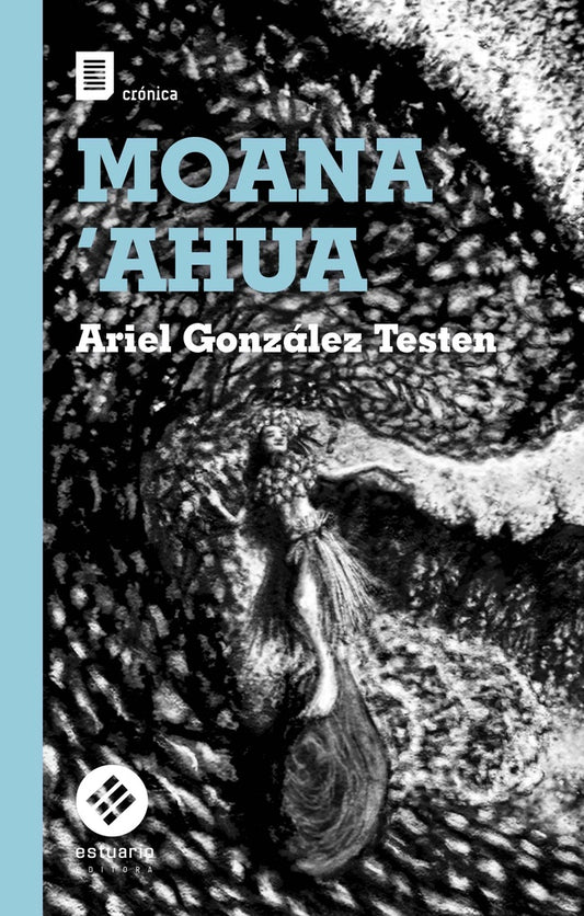 Moana Ahua | Ariel González Testen