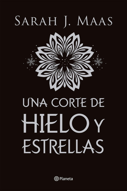 CORTE DE HIELO Y ESTRELLAS, UNA | Sarah J. Maas