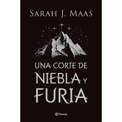 CORTE DE NIEBLA Y FURIA, UNA | Sarah J. Maas