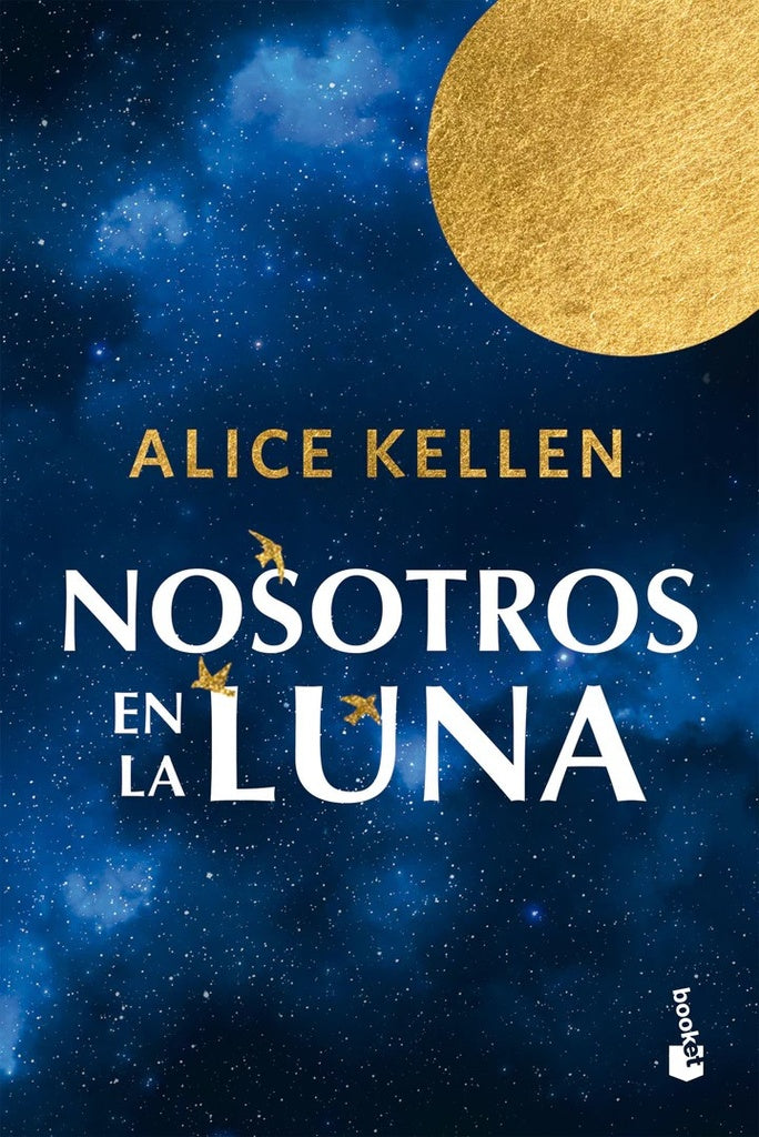 NOSOTROS EN LA LUNA | Alice Kellen