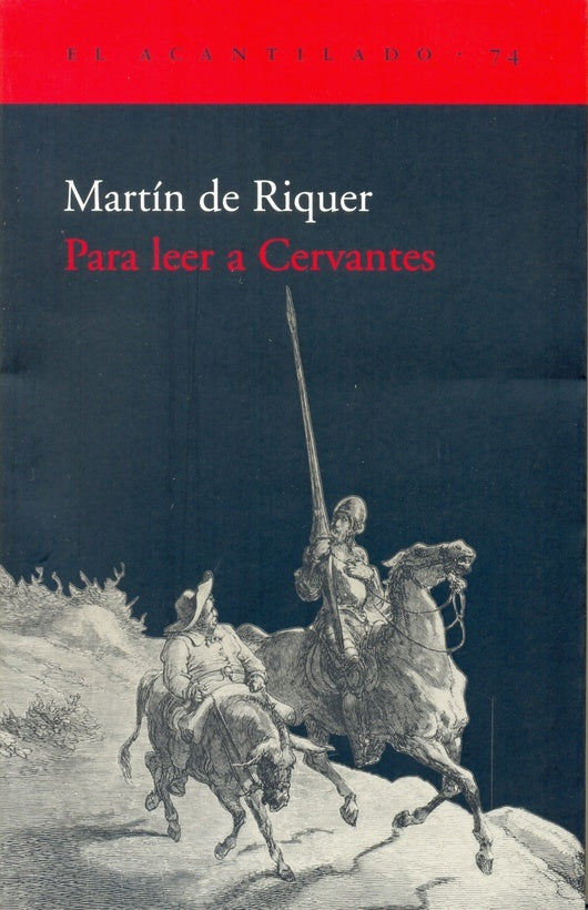 PARA LEER A CERVANTES | MARTINDE RIQUER