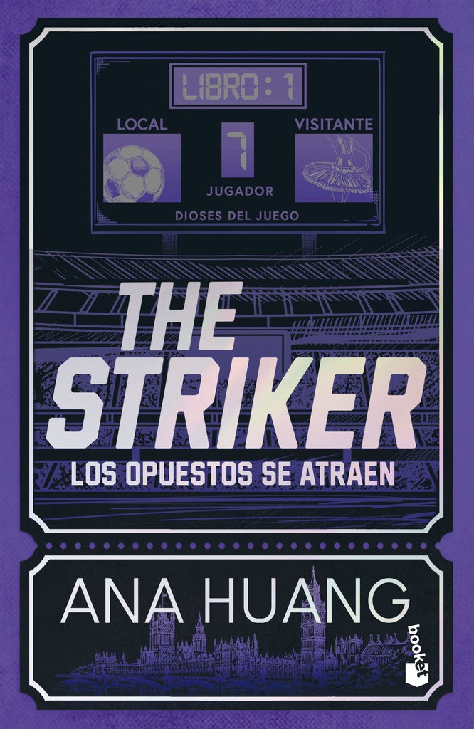 STRIKER 1, THE. LOS OPUESTOS SE ATRAEN | Ana Huang