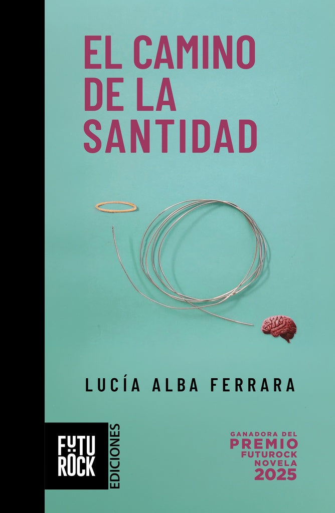 CAMINO DE LA SANTIDAD, EL | LUC?A ALBA FERRARA