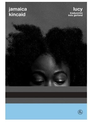 LUCY | JAMAICA KINCAID