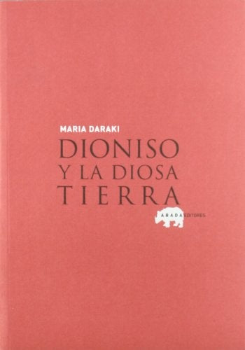 DIONISO Y LA DIOSA TIERRA | MARIA DARAKI
