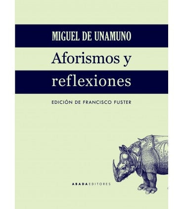 AFORISMOS Y REFLEXIONES | MIGUEL DE UNAMUNO