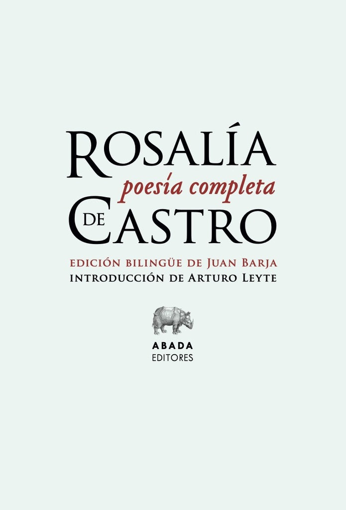 POESIA COMPLETA. ROSALIA DE CASTRO | ROSALIADE CASTRO