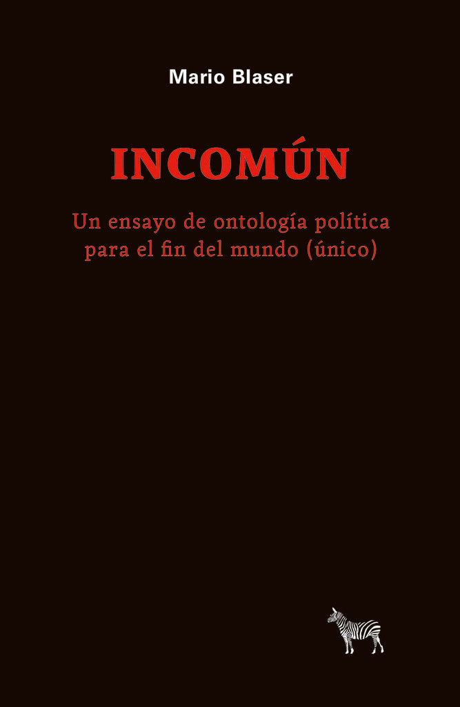INCOMÚN | MARIO BLASER