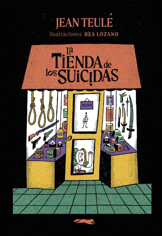 La tienda de los suicidas
 | JEAN TEULE