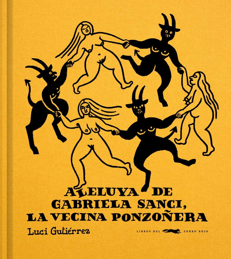 Aleluya de Gabriela Sanci, la vecina ponzoñera
 | LUCI GUTIERREZ