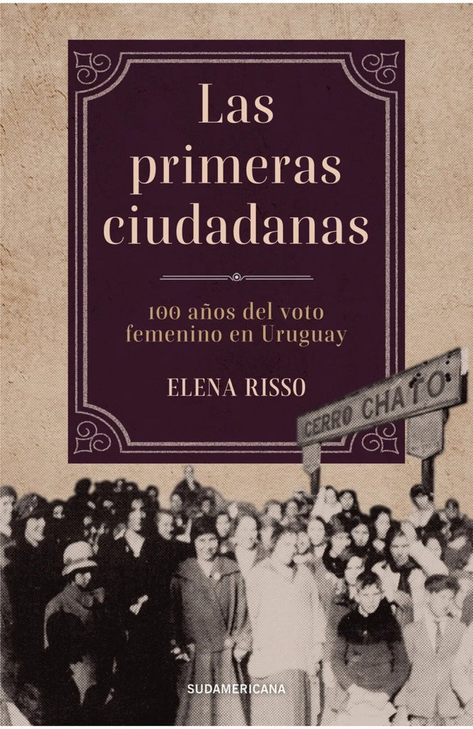 Las primeras ciudadanas | Elena Risso