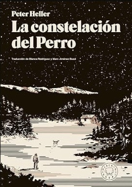 CONSTELACION DEL PERRO, LA | PETER HELLER