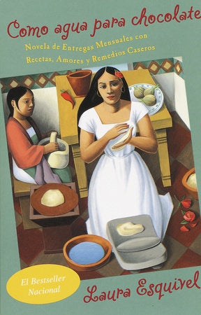 COMO AGUA PARA CHOCOLATE | ESQUIVEL LAURA