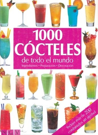 1000 COCTELES DE TODO EL MUNDO