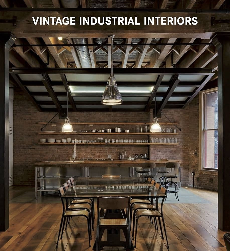 VINTAGE INDUSTRIAL INTERIORS | MARIA EUGENIA SILVA