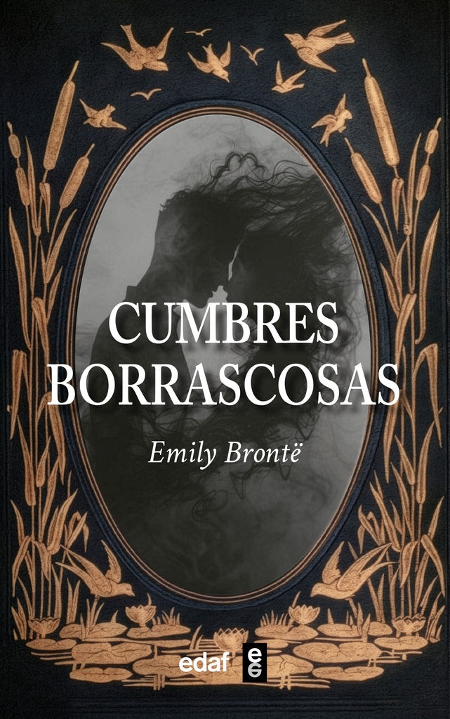 CUMBRES BORRASCOSAS | EMILY BRONTË