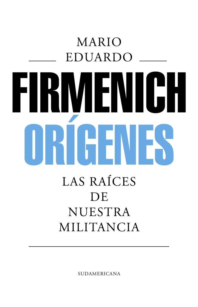 ORIGENES | MARIO EDUARDO FIRMENICH