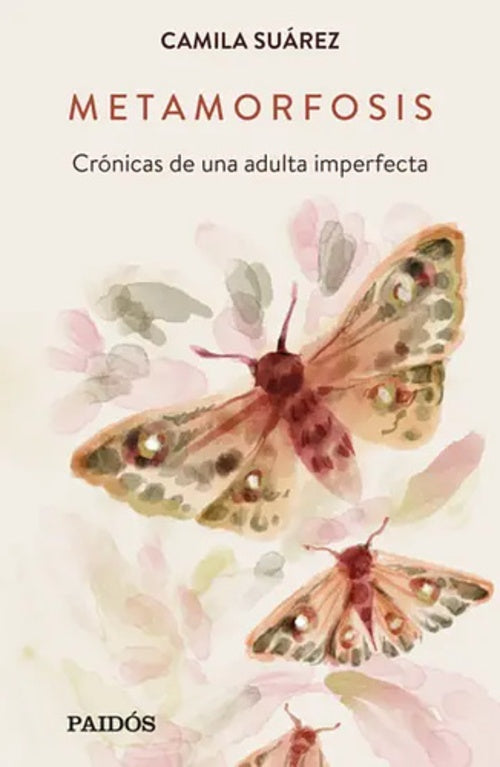 METAMORFOSIS | CAMILA SUÁREZ