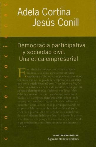 Democracia participativa y sociedad civil. Una ética empresarial | Jesús - Cortina  Adela Conill