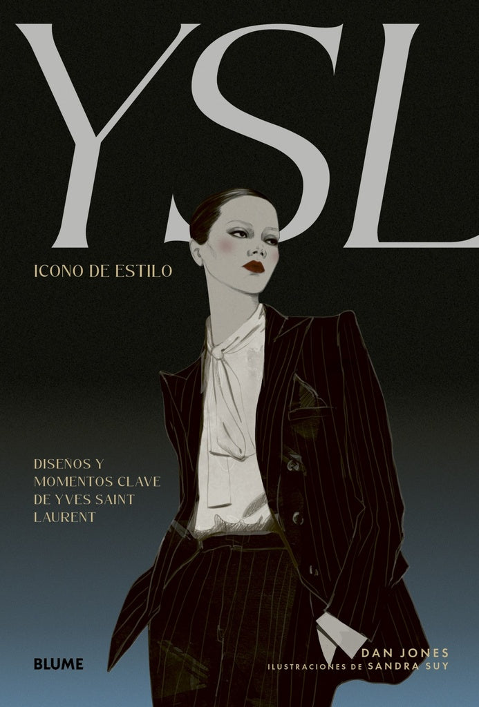 YSL. ICONO DE ESTILO | DAN JONES | SANDRA SUY