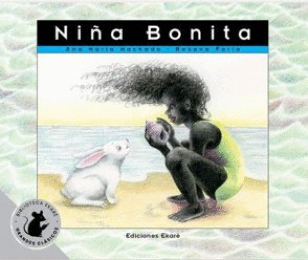 NIÑA BONITA. ED. ESPECIAL | ANA MARIA MACHADO