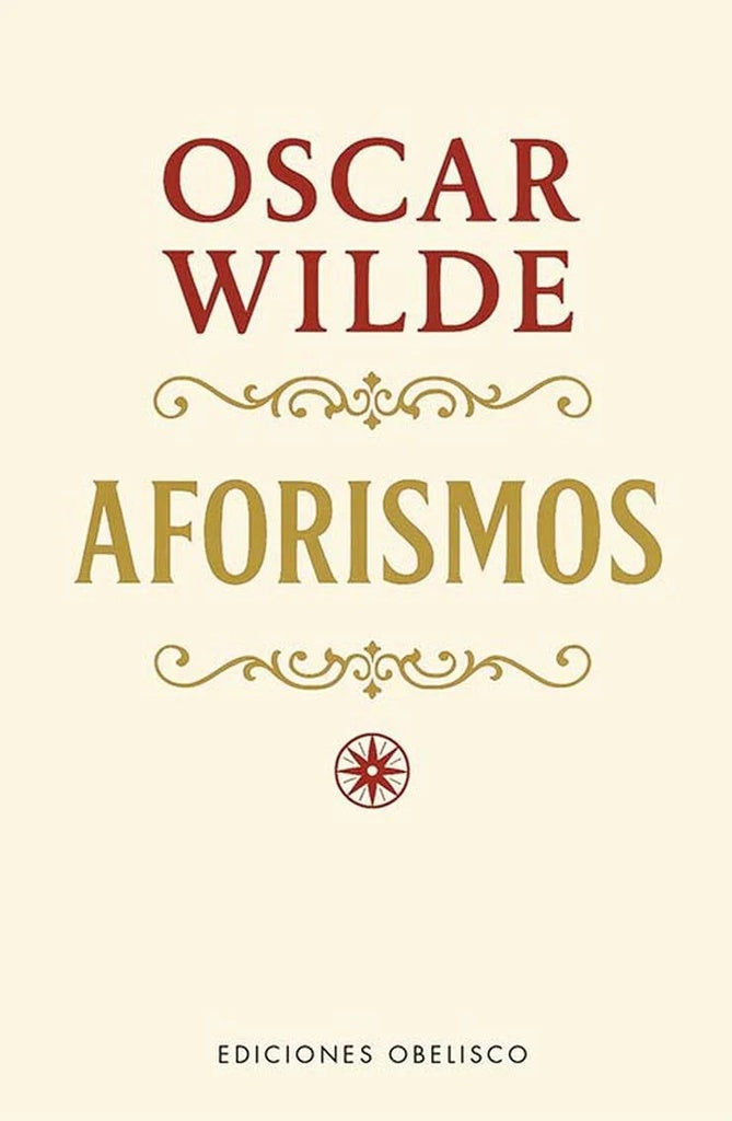 AFORISMOS (N.E.) | OSCAR WILDE
