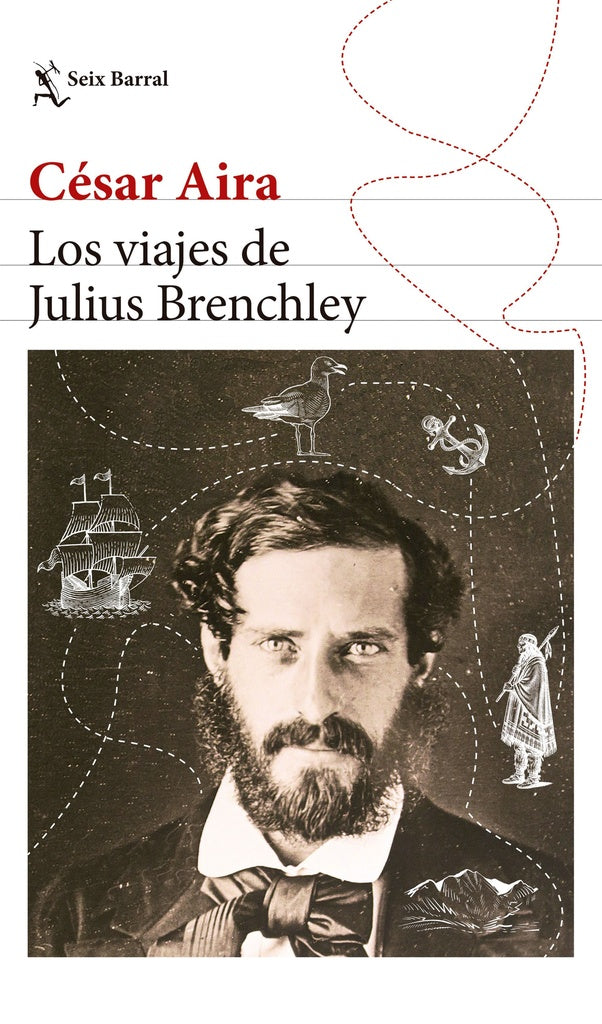Los viajes de Julius Brenchley | C?sar Aira