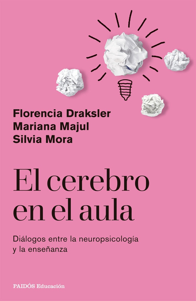El cerebro en el aula | Florencia Draksler