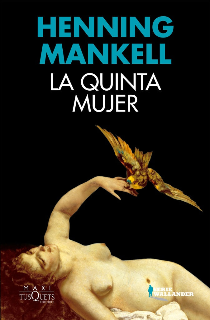 La quinta mujer | HENNING MANKELL