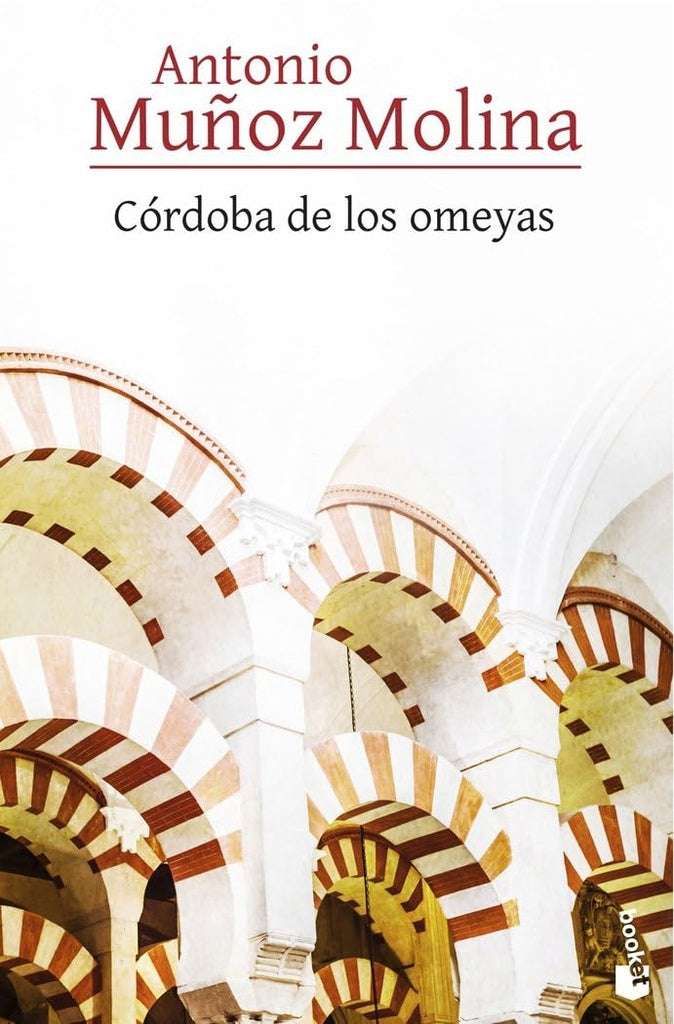 C?rdoba de los omeyas | AntonioMu?oz Molina