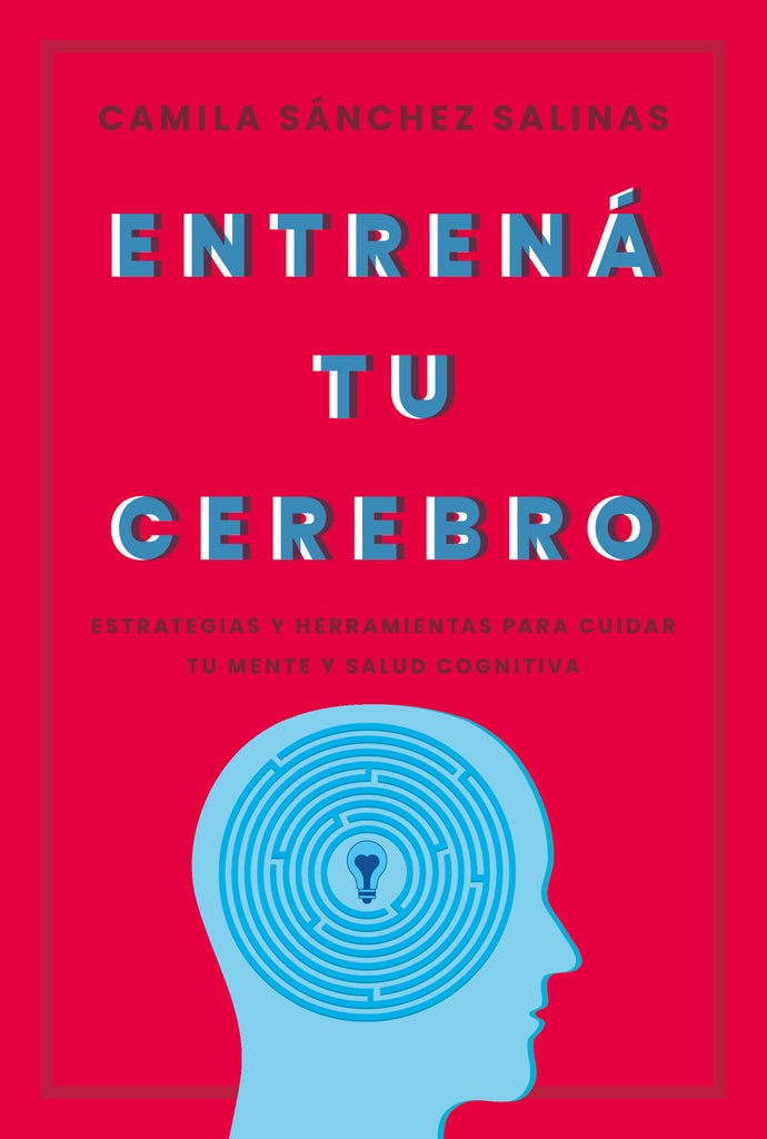 Entrená tu cerebro | Camila Sánchez Salinas