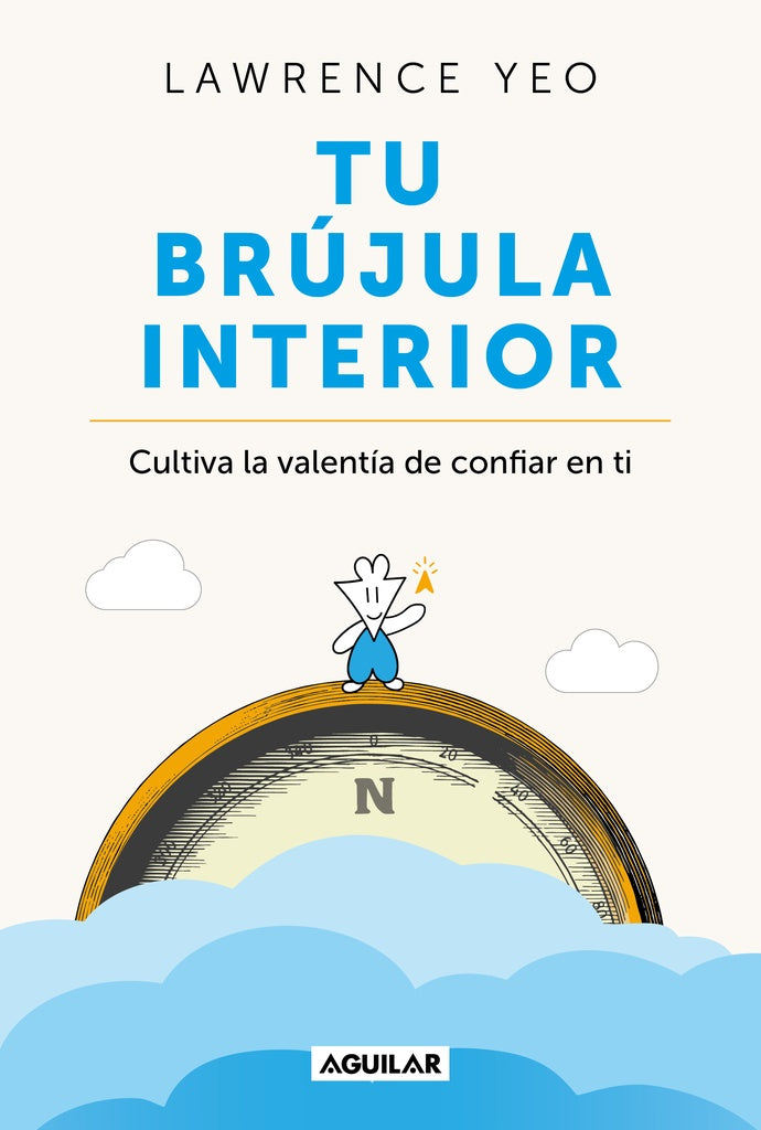 Tu brújula interior | Lawrence Yeo