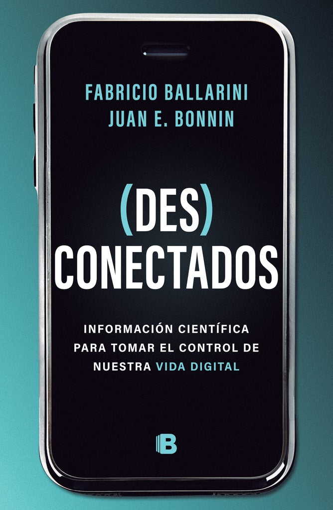(Des)conectados | Fabricio Ballarini / Juan E. Bonnin
