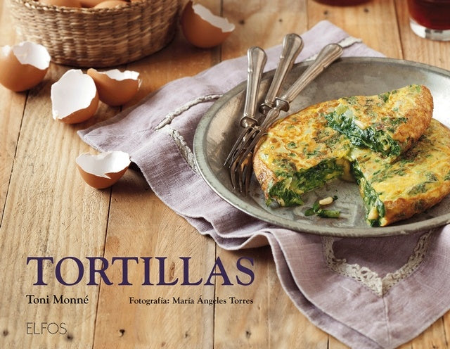 TORTILLAS | TONI MONNE