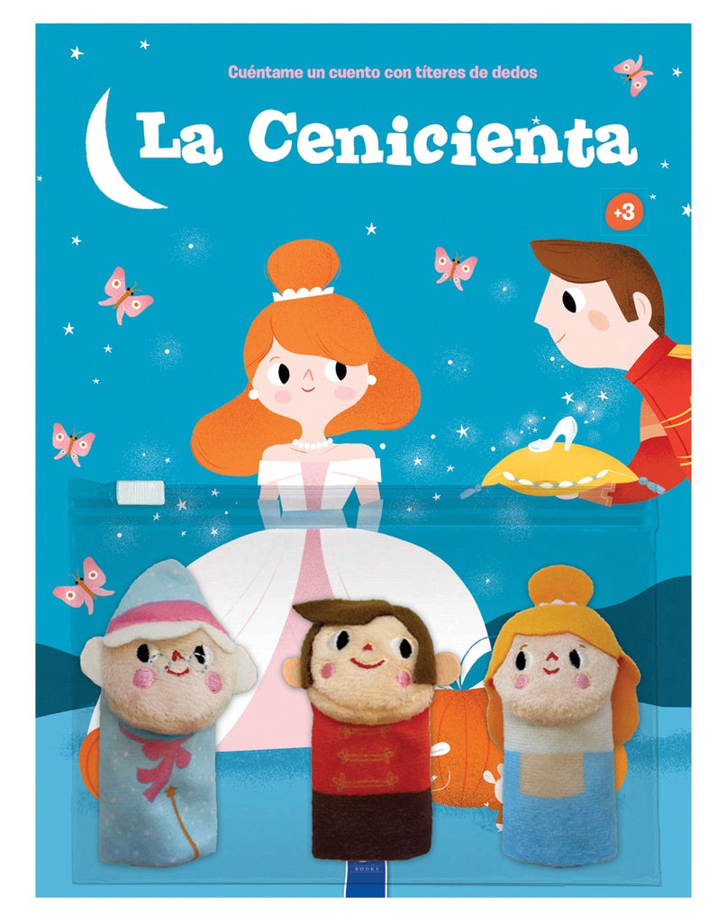 Cuéntame un cuento con títeres de dedos: La Cenicienta | CATAPULTA EDITORES