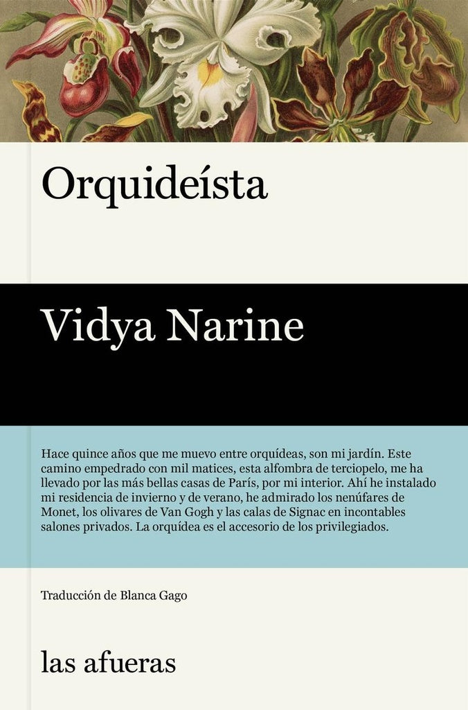 ORQUIDEÍSTA | VIDYA NARINE