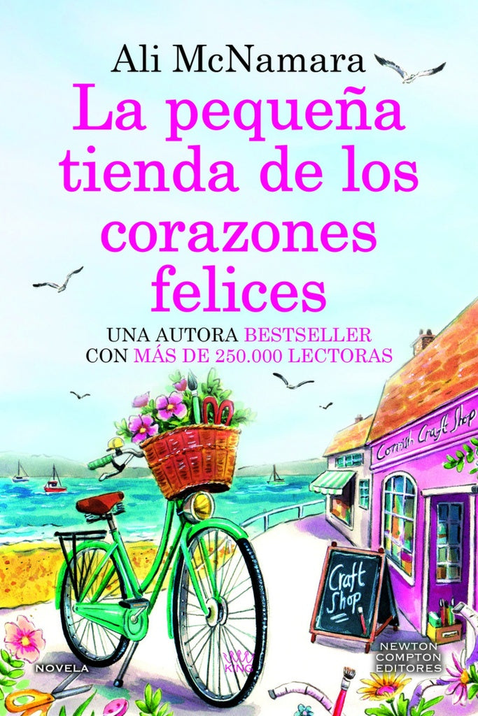PEQUENA TIENDA DE LOS CORAZONES FELICES, LA | ALI MCNAMARA