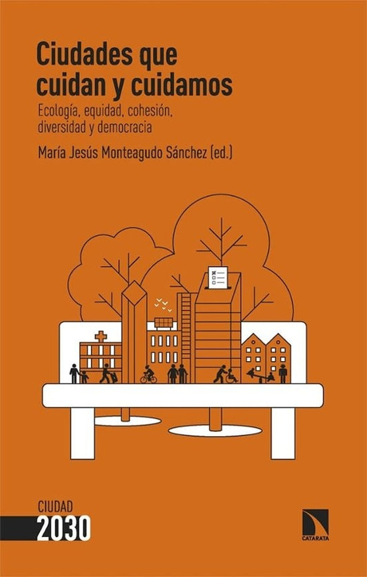 CIUDADES QUE CUIDAN Y CUIDAMOS | SIN ASIGNAR