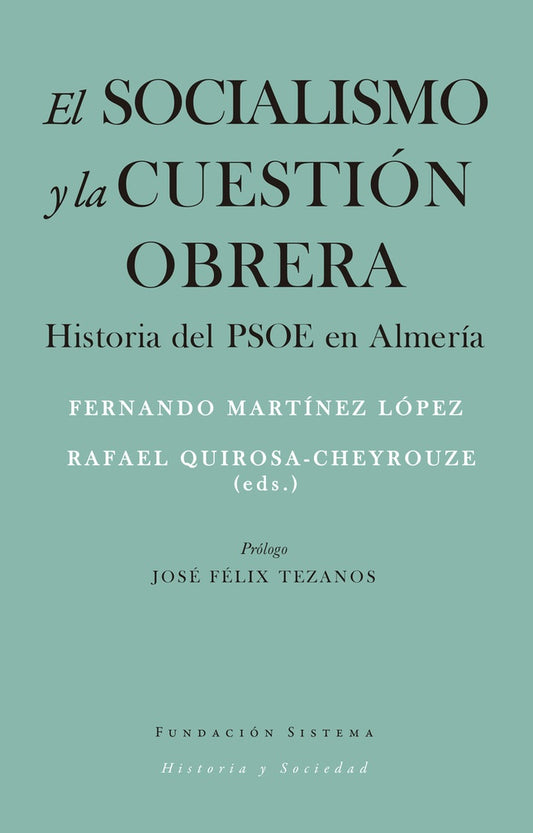 SOCIALISMO Y LA CUESTION OBRERA, EL | SIN ASIGNAR