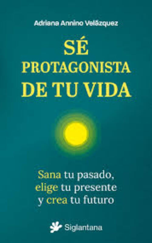 SE PROTAGONISTA DE TU VIDA | SIN ASIGNAR