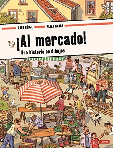 ¡Al mercado! | PETER KNORR