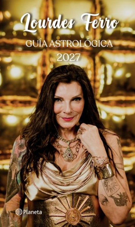 Guía astrológica 2027. Lourdes Ferro | LOURDES FERRO