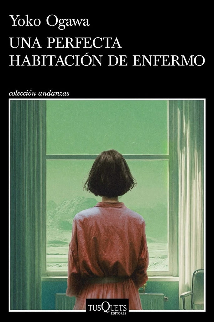 PERFECTA HABITACION DE ENFERMO, UNA | YOKO OGAWA